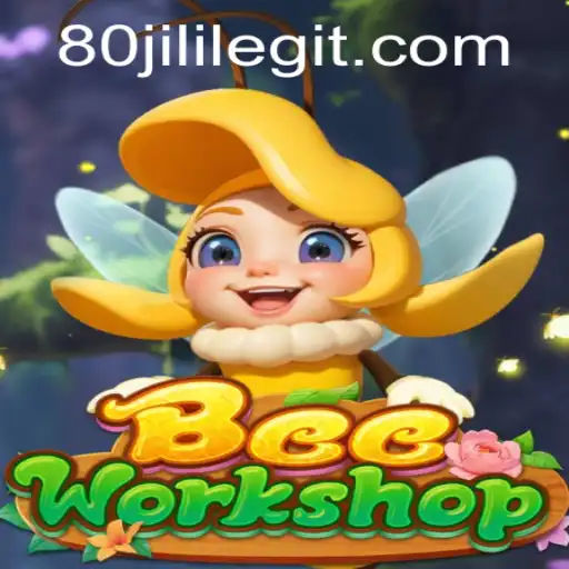Exploring BeeWorkshop: Unpacking the Buzz Around 80JILI