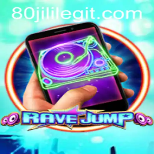 RaveJumpmobile: An Immersive Gaming Experience with 80JILI